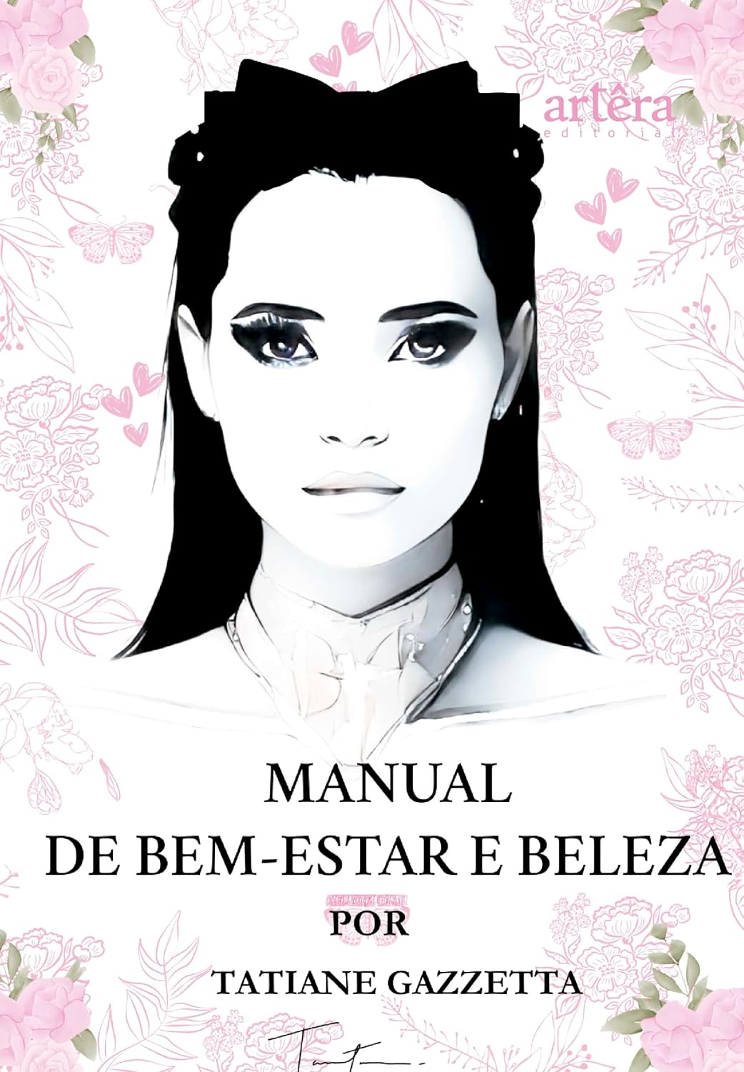 Manual de Bem-Estar e Beleza por Tatiane Gazzetta baixar livro de graça