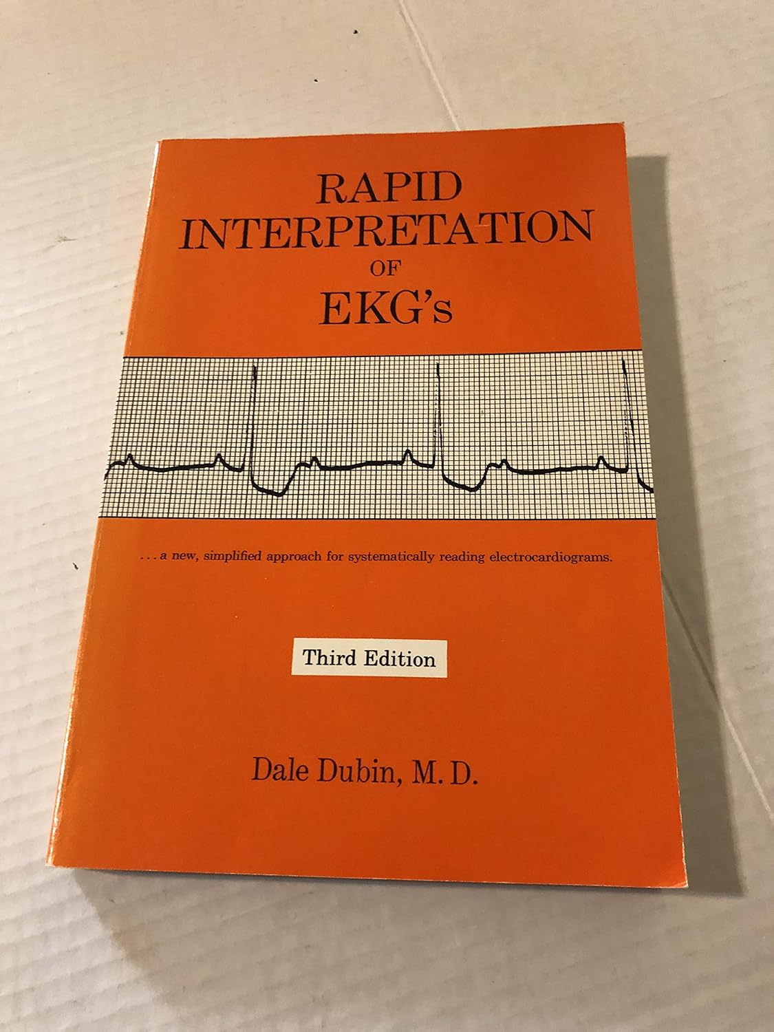 Interpretação Rápida do ECG. Um Novo e Simples Método Para Leitura Sistemática dos Eletrocardiograma baixar o livro de graça
