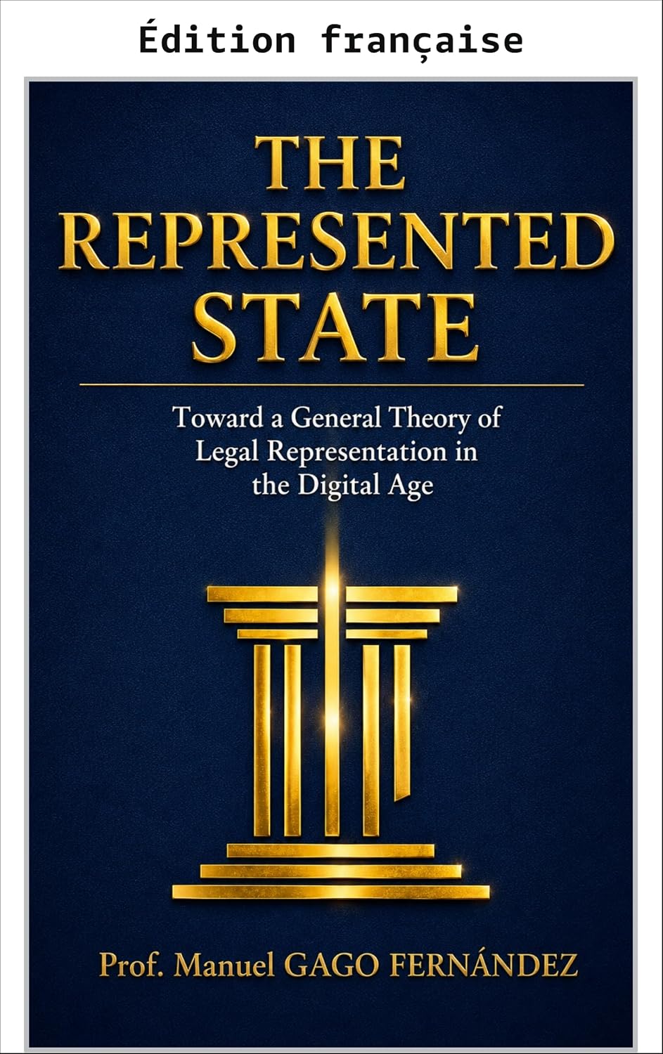 L'État représenté (Civilisation algorithmique) (French Edition)
