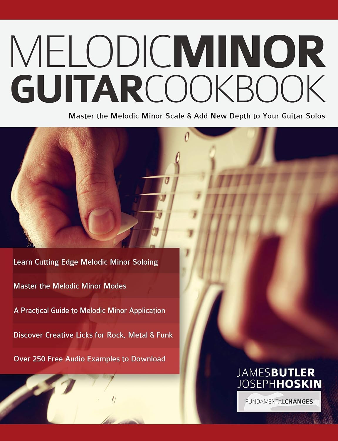 ler totalmente Melodic Minor Guitar Cookbook: Master the Melodic Minor Scale & Add New Depth to Your Guitar Solos (Learn How to Play Rock Guitar) (English Edition)