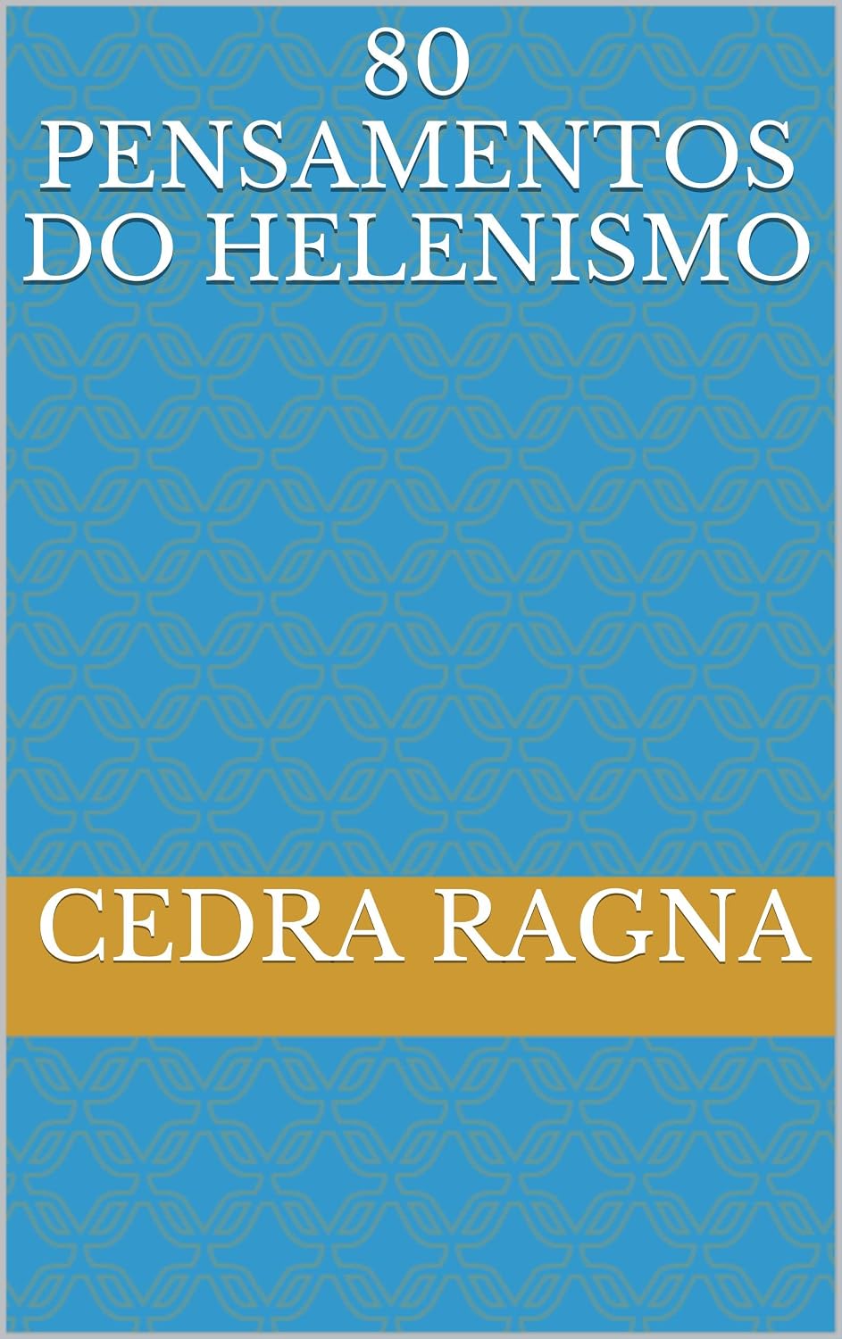 capítulo por capítulo baixar 80 Pensamentos do Helenismo