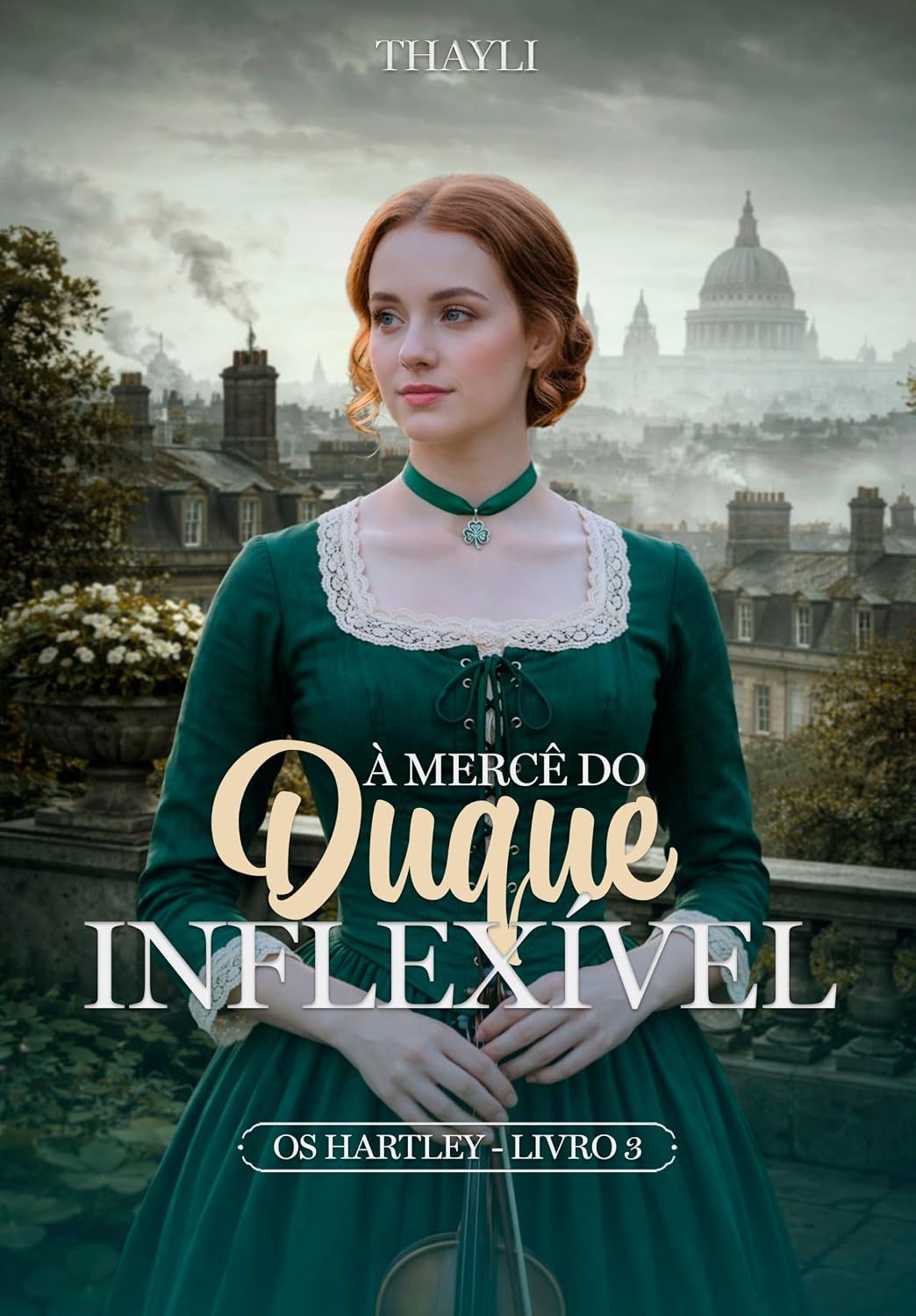 À Mercê do Duque Inflexível: Os Hartley - III baixar o livro de graça