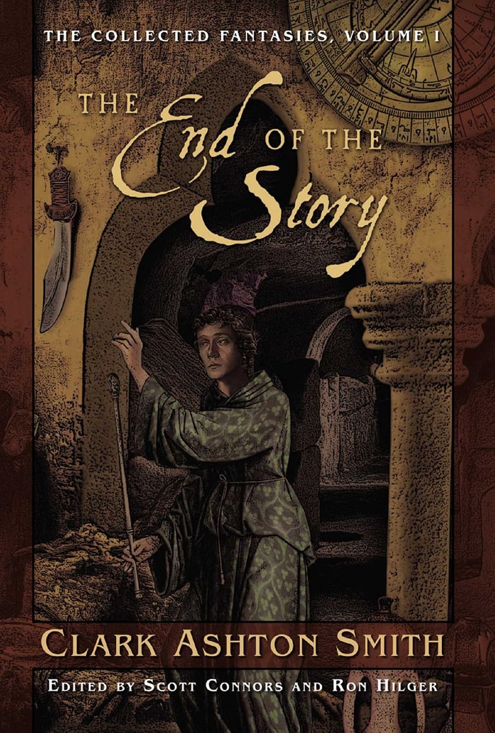 The Collected Fantasies of Clark Ashton Smith: The End Of The Story: The Collected Fantasies, Vol. 1 (English Edition) baixar livro de graça