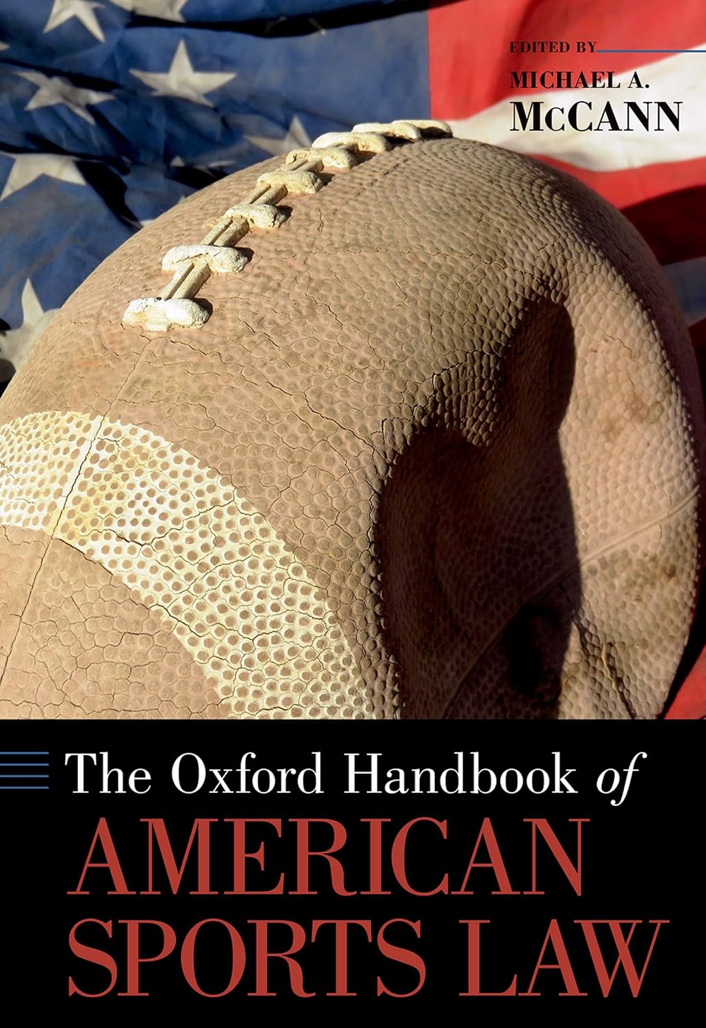 The Oxford Handbook of American Sports Law (Oxford Handbooks) (English Edition)