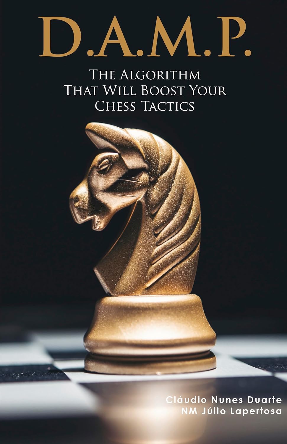 ler totalmente DAMP: The algorithm that will boost your chess tactics (English Edition)