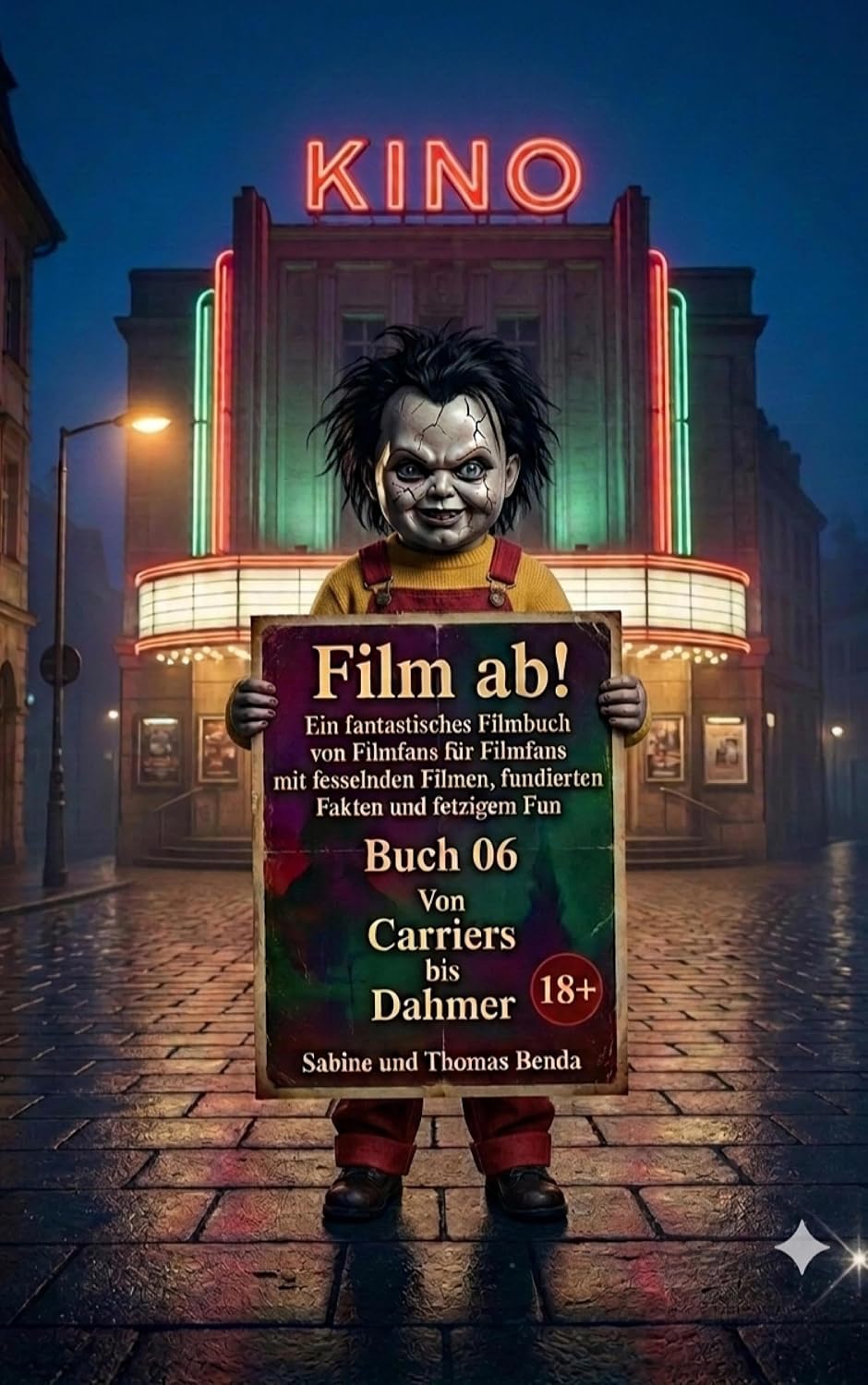 Film ab! – Buch 06 – Von Carriers bis Dahmer: Ein fantastisches Filmbuch von Filmfans für Filmfans mit fesselnden Filmen, fundierten Fakten und fetzigem Fun. (German Edition) baixar livro de graça