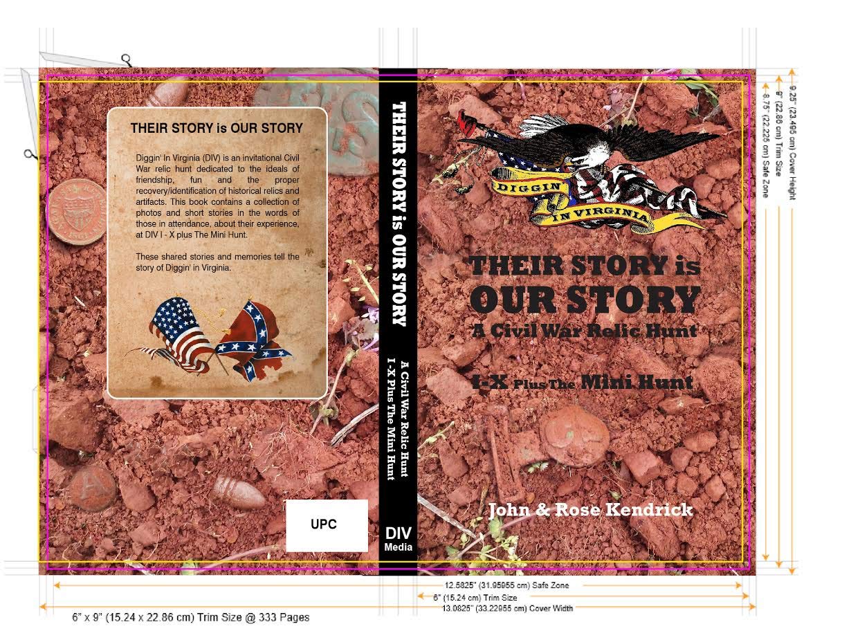 ler totalmente Diggin' In Virginia Their Story is Our Story A Civil War Relic Hunt: DIV I - X Plus The Mini Hunt (English Edition)