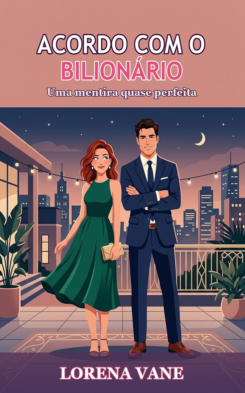 Acordo com o Bilionário: Uma mentira quase perfeita baixar o livro de graça