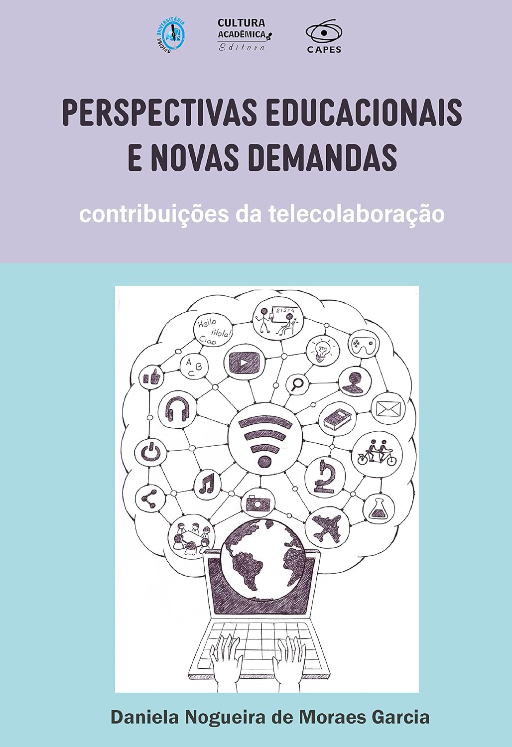 Perspectivas educacionais e novas demandas: contribuições da telecolaboração baixar o livro de graça