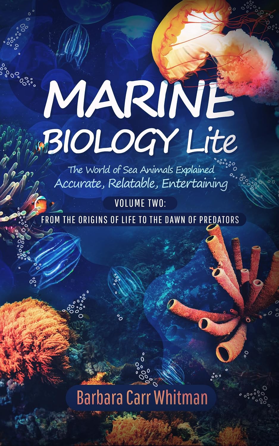 ler totalmente Marine Biology Lite: Volume 2: From the Origins of Life to the Dawn of Predators (English Edition)
