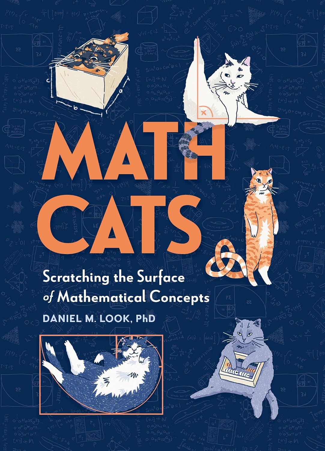 Math Cats: Scratching the Surface of Mathematical Concepts (English Edition) baixar o livro de graça