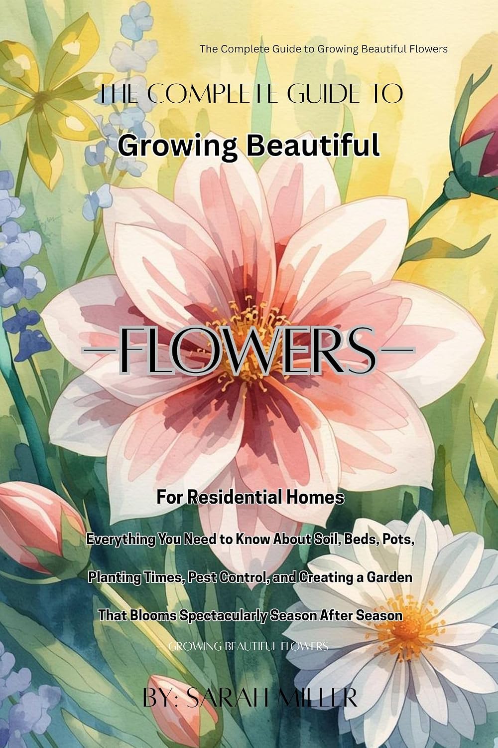 ler totalmente Backyard Flower Gardening for Beginners: Grow Beautiful Blooms All Year: Clear, searchable, beginner-friendly (English Edition)