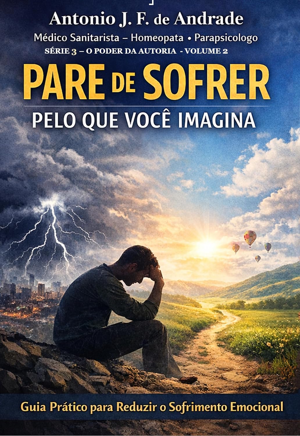 capítulo por capítulo baixar Consciência e Maturidade: Pare de Sofrer Pelo Que Você Imagina: Guia Prático para Reduzir o Sofrimento Emocional