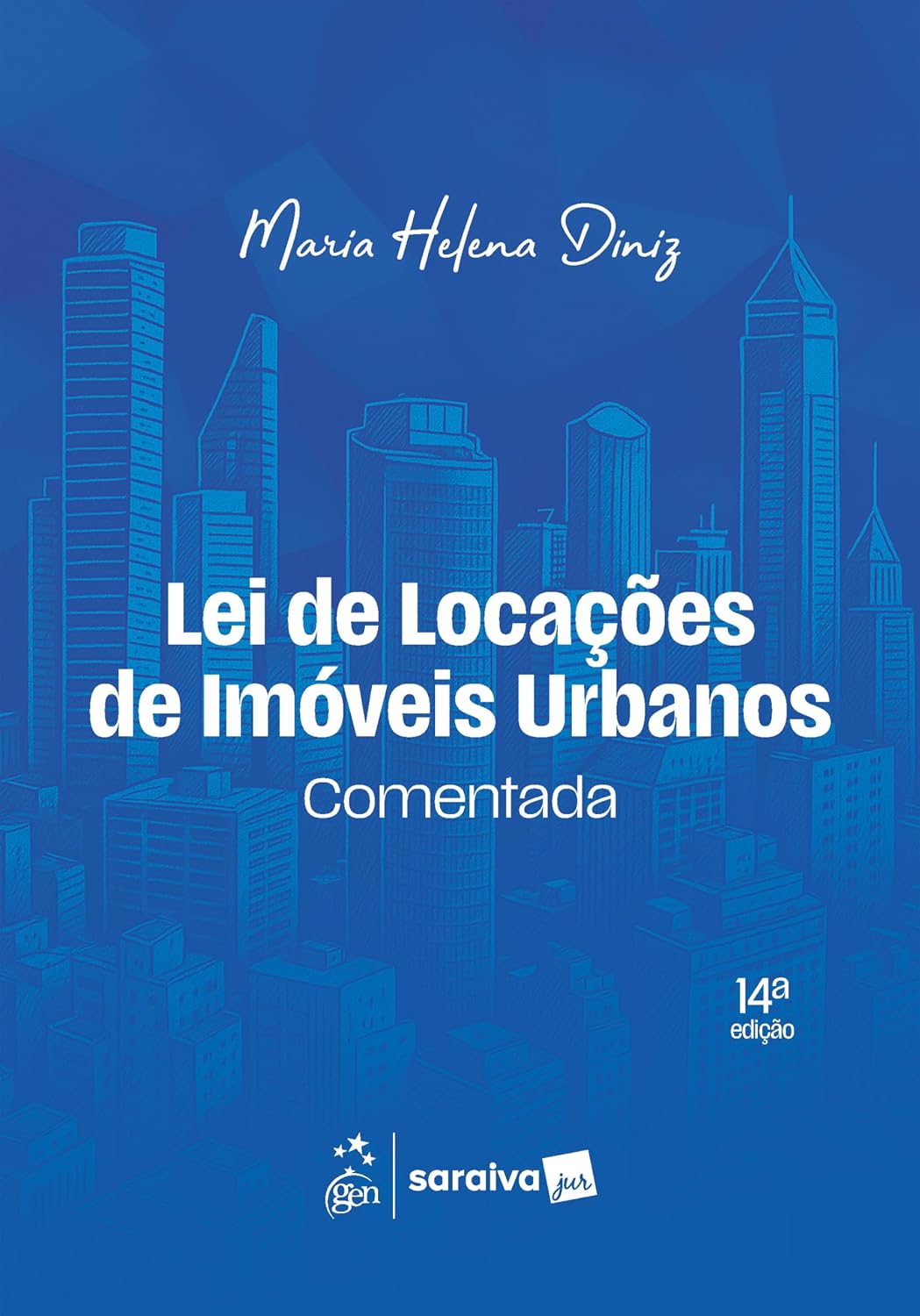 Lei de Locações de Imóveis Urbanos Comentada - 14ª Edição 2026 baixar o livro de graça