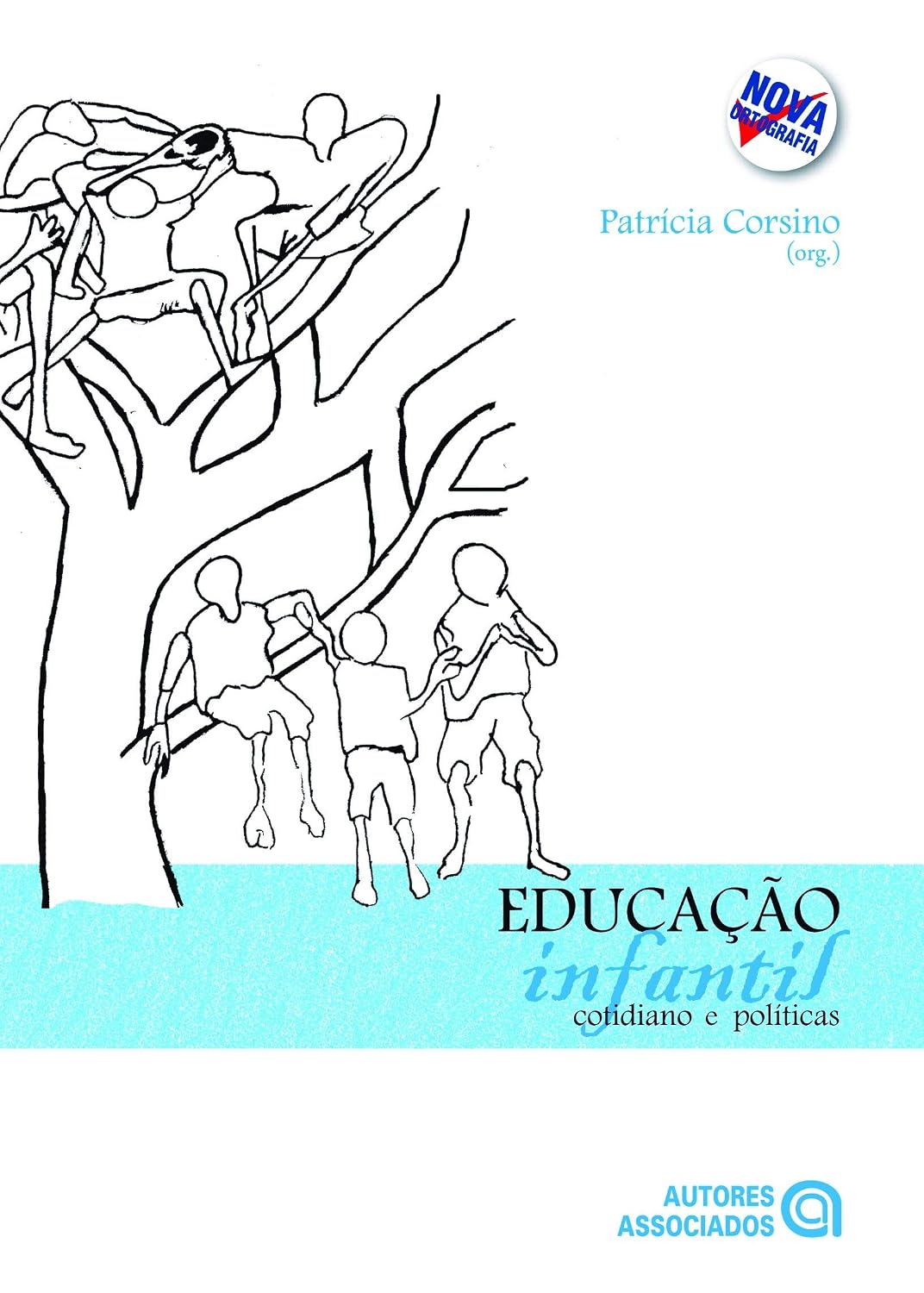 Educação Infantil: Cotidiano e Políticas baixar o livro de graça