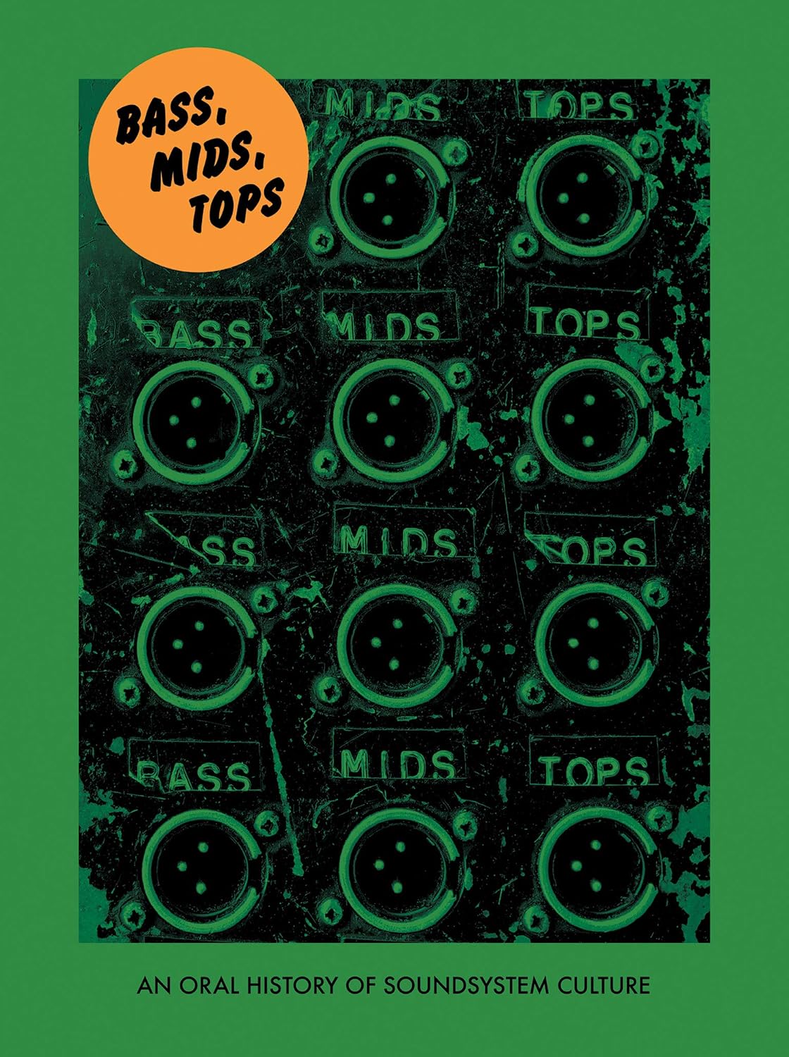 ler totalmente Bass, Mids, Tops: An Oral History of Sound System Culture (English Edition)
