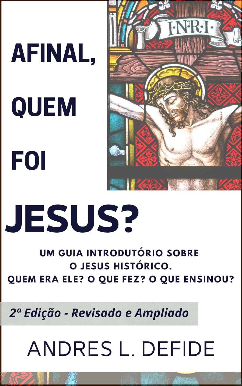 ler totalmente Afinal, quem foi JESUS?: Um Guia Introdutório Sobre o Jesus Histórico (A Bíblia como você nunca viu)