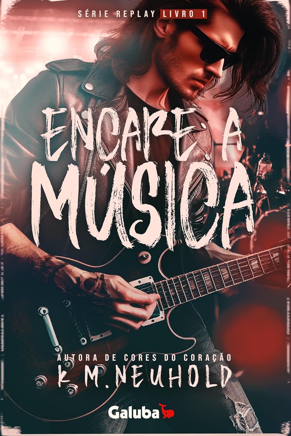 Encare a Música (Replay Livro 1)