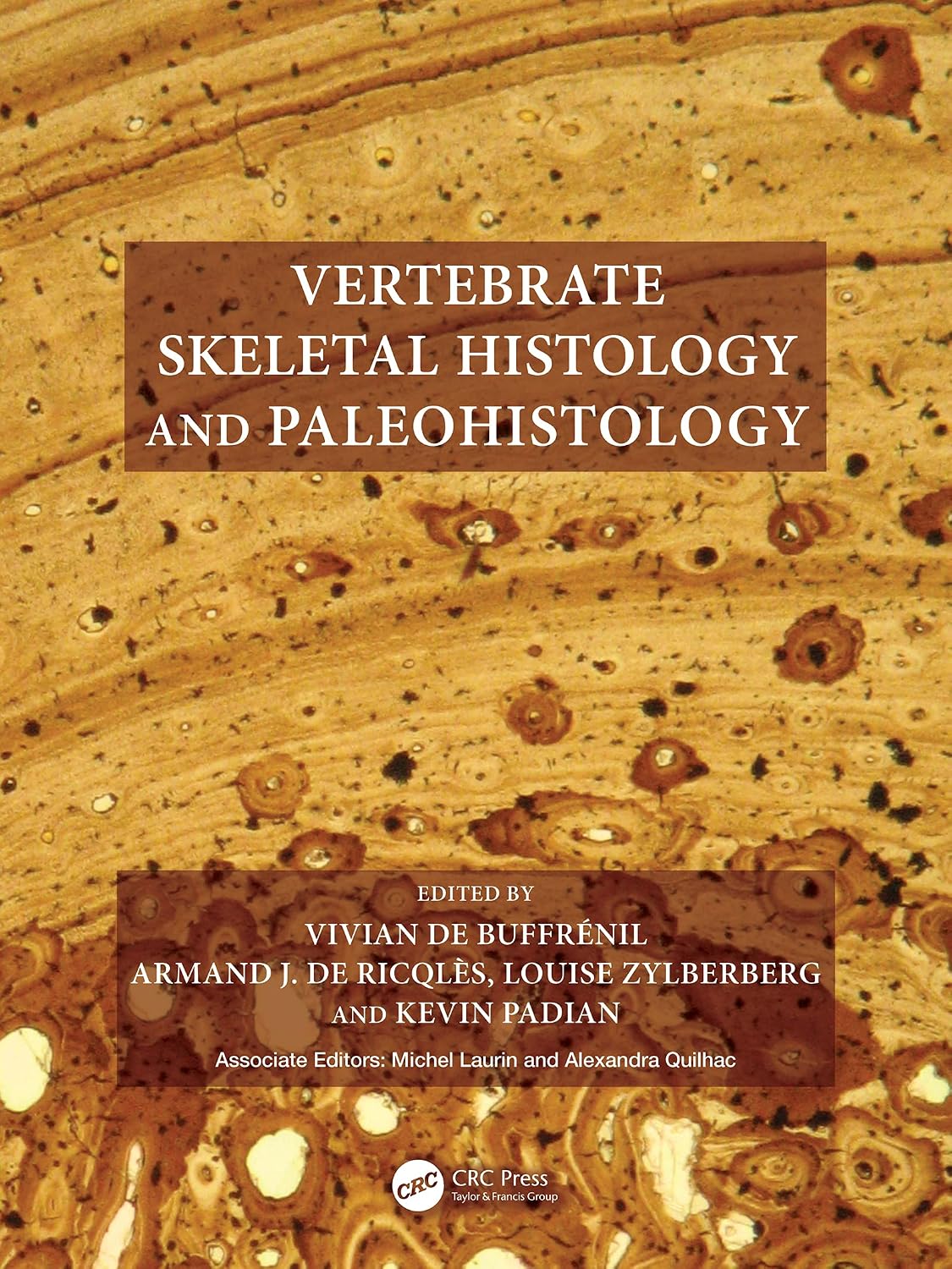 ler totalmente Vertebrate Skeletal Histology and Paleohistology
