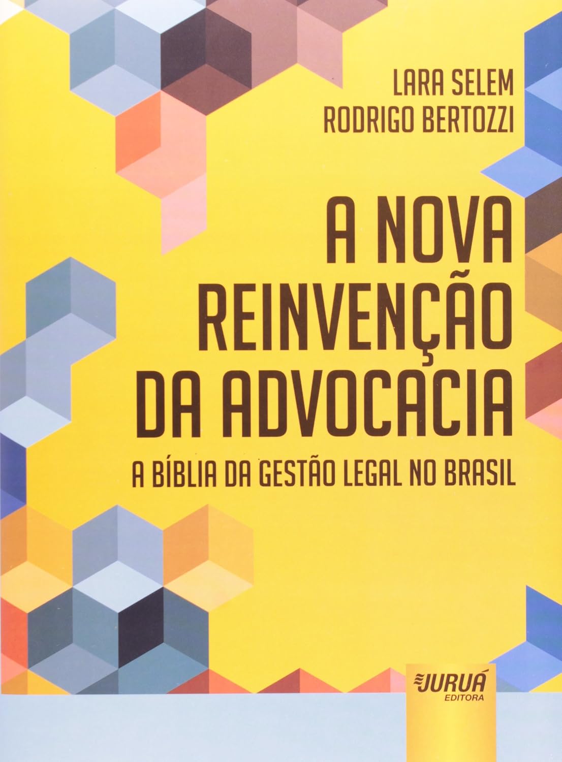 Nova Reinvenção da Advocacia - A Bíblia da Gestão Legal no Brasil, A baixar o livro de graça
