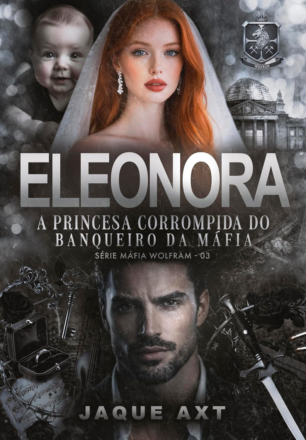 capítulo por capítulo baixar ELEONORA: A princesa corrompida do banqueiro da máfia (Máfia Wolfram Livro 3)