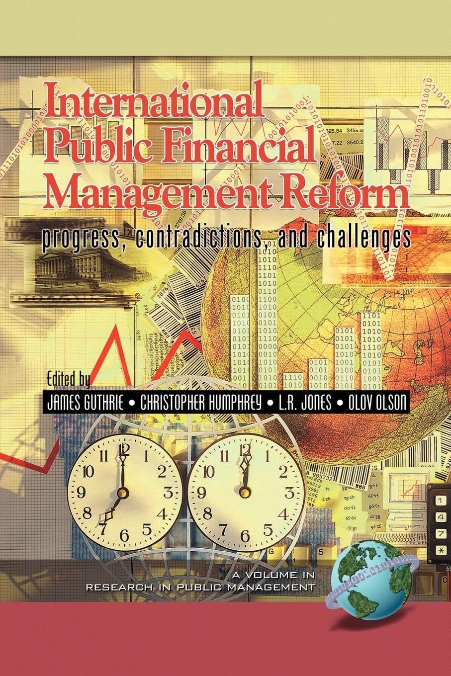 capítulo por capítulo baixar International Public Financial Management Reform: Progress, Contradictions, and Challenges (Research in Public Management) (English Edition)