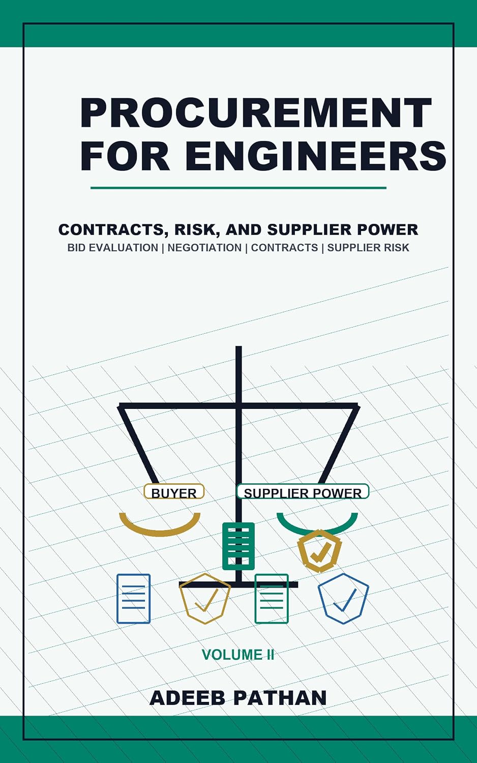 Procurement for Engineers: Procurement in Practice: Contracts, Risk & Supplier Power (English Edition) baixar livro de graça