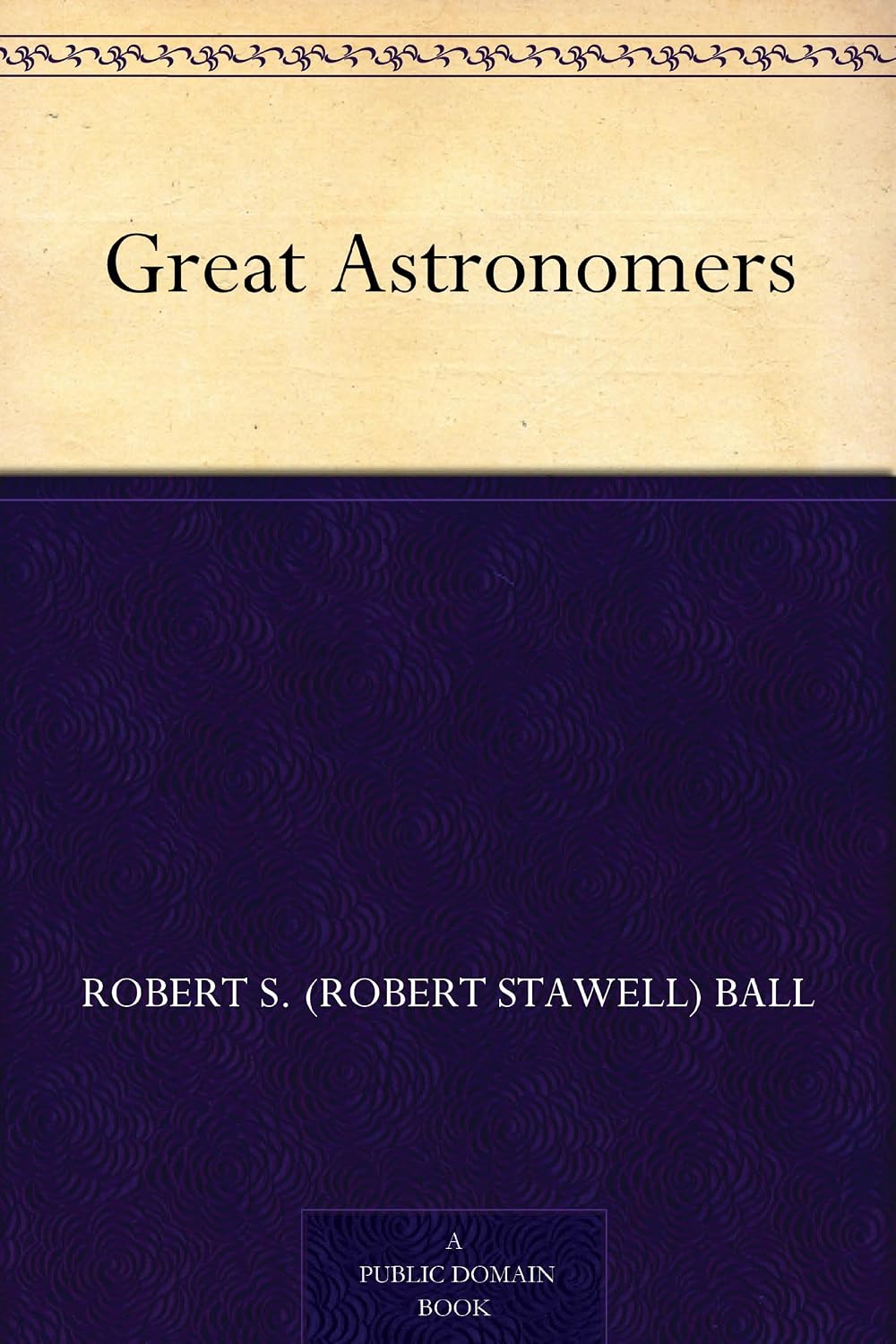 ler totalmente Great Astronomers (English Edition)