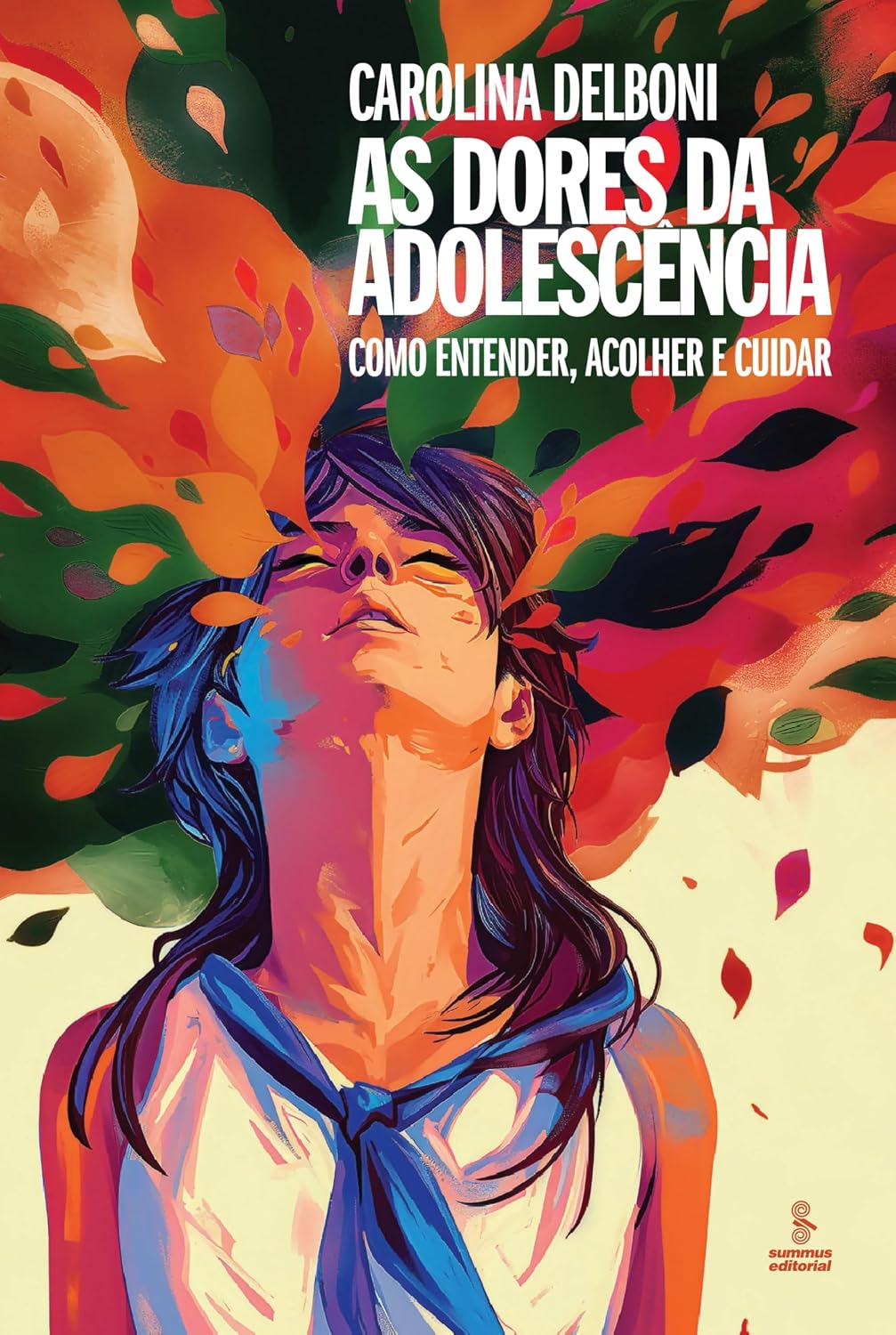 capítulo por capítulo baixar As dores da adolescência: Como entender, acolher e cuidar