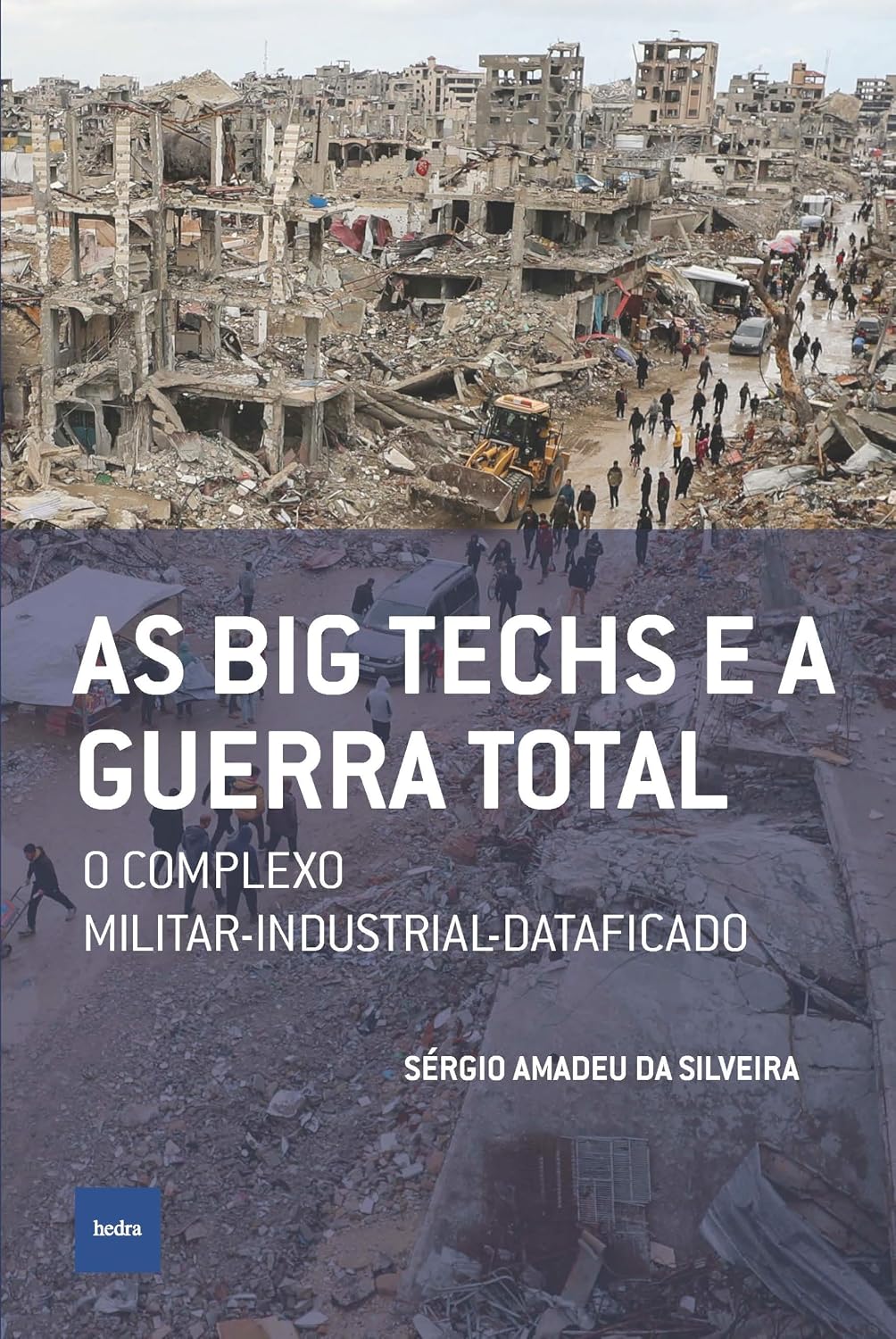 As big techs e a guerra total: O complexo militar-industrial-dataficado (Que Horas São?) baixar o livro de graça
