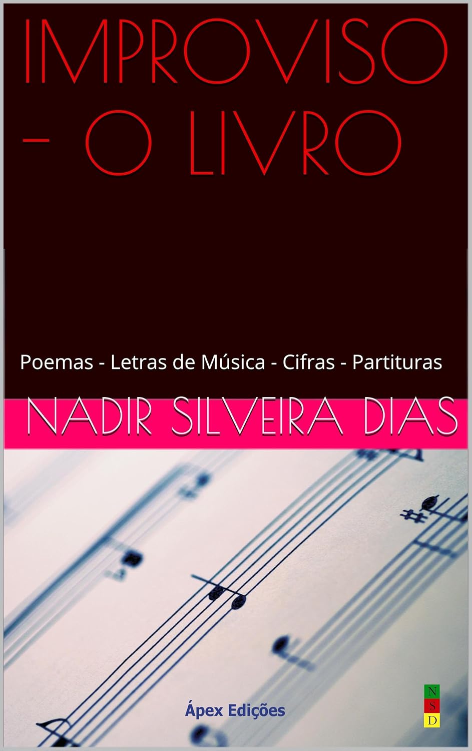 ler totalmente IMPROVISO - O LIVRO: Poemas - Letras de Música - Cifras - Partituras