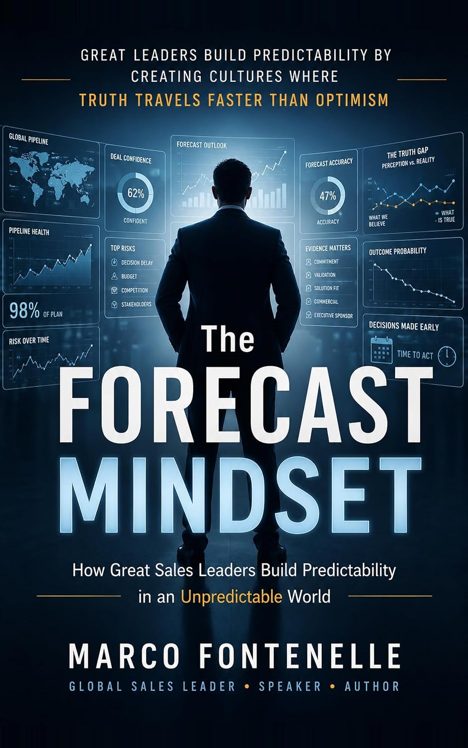 capítulo por capítulo baixar The Forecast Mindset: How Great Sales Leaders Build Predictability in an Unpredictable World (English Edition)