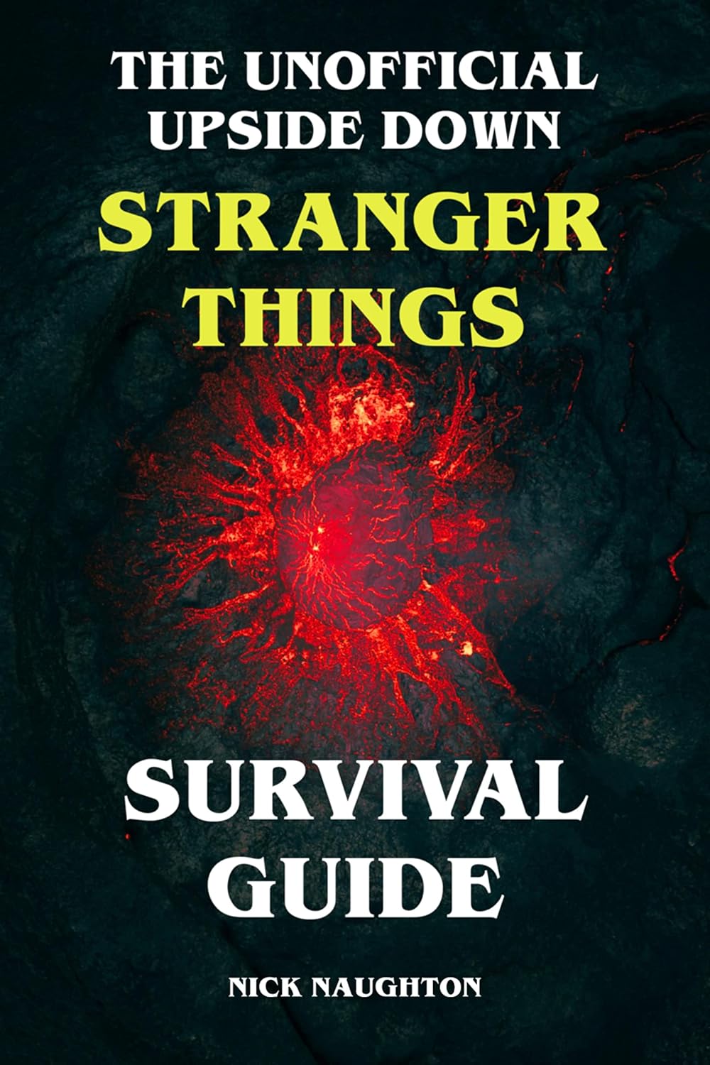 ler totalmente The Unofficial Upside Down Stranger Things Survival Guide (English Edition)