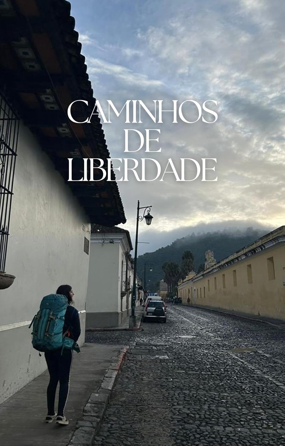 Caminhos de Liberdade: Viaje Sozinha e Transforme-se baixar livro de graça