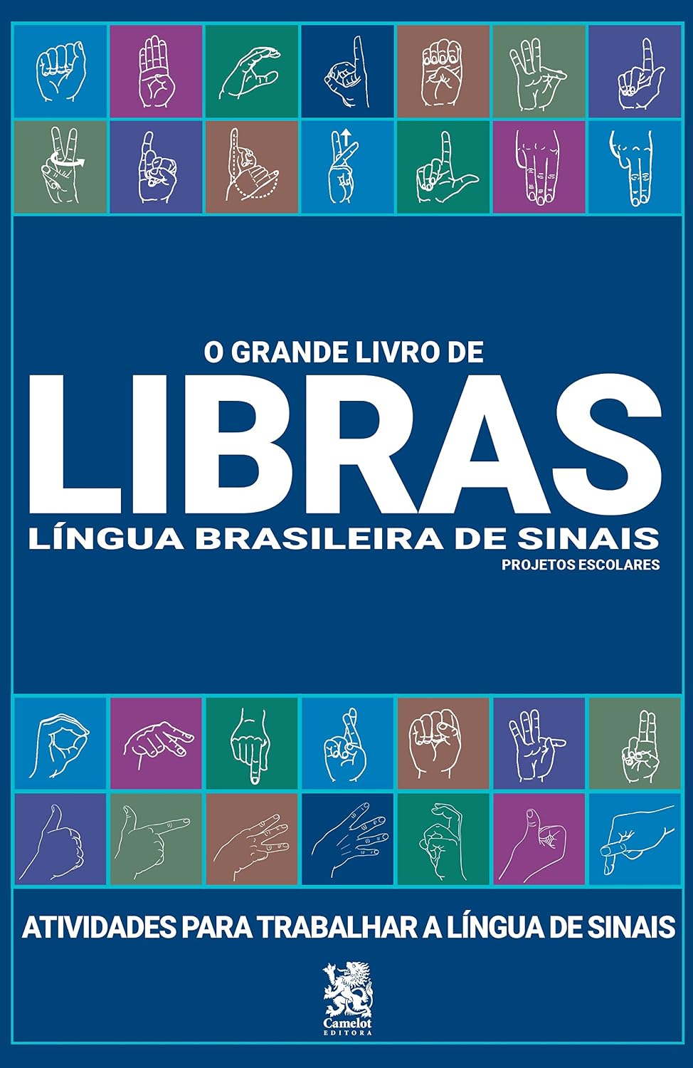 O Grande Livro de Libras: Língua brasileira de sinais - Projetos escolares baixar o livro de graça