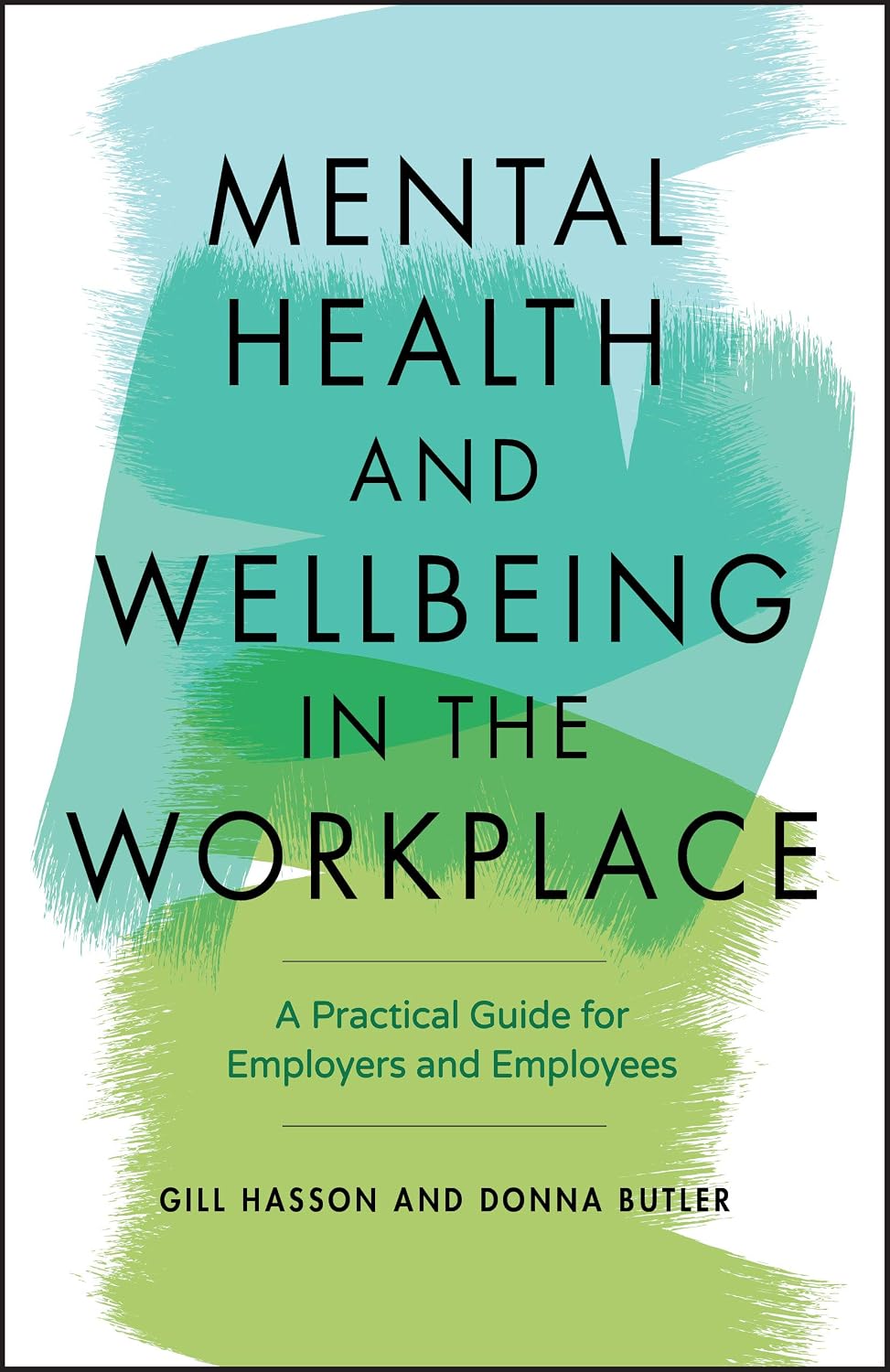 capítulo por capítulo baixar Mental Health and Wellbeing in the Workplace: A Practical Guide for Employers and Employees