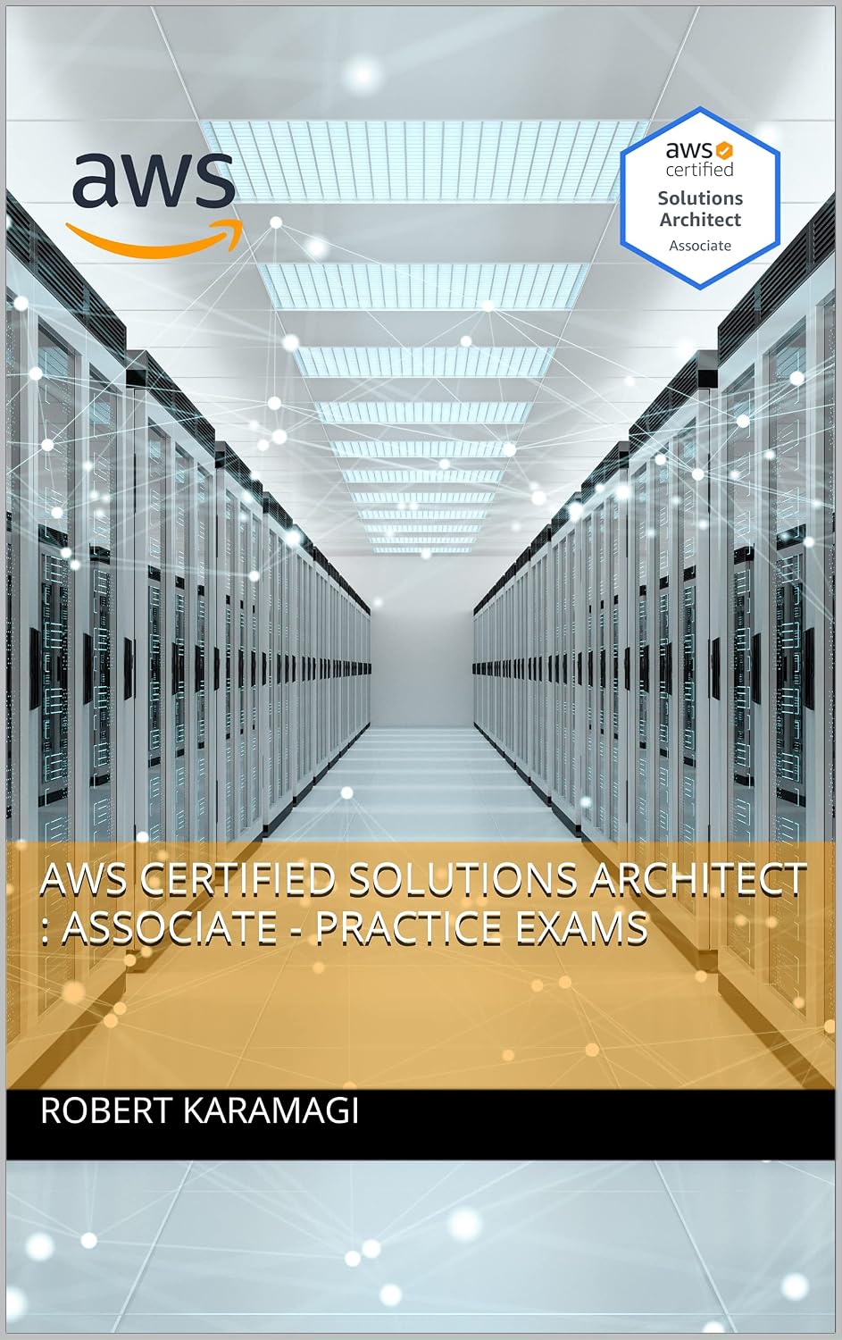 ler totalmente AWS Certified Solutions Architect: Associate - Practice Exams (English Edition)