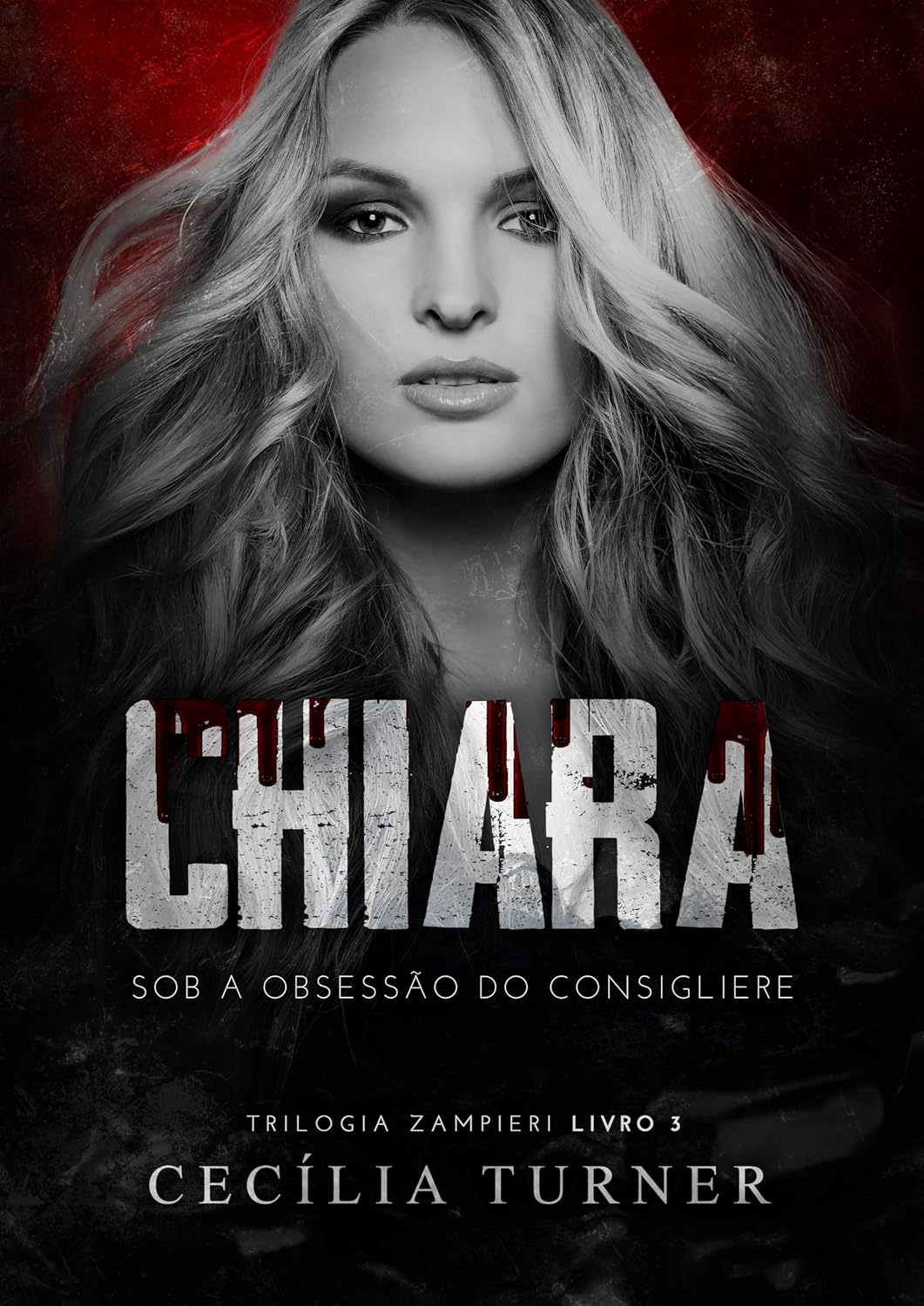 capítulo por capítulo baixar CHIARA: Sob a obsessão do consigliere (Trilogia Zampieri Livro 3)