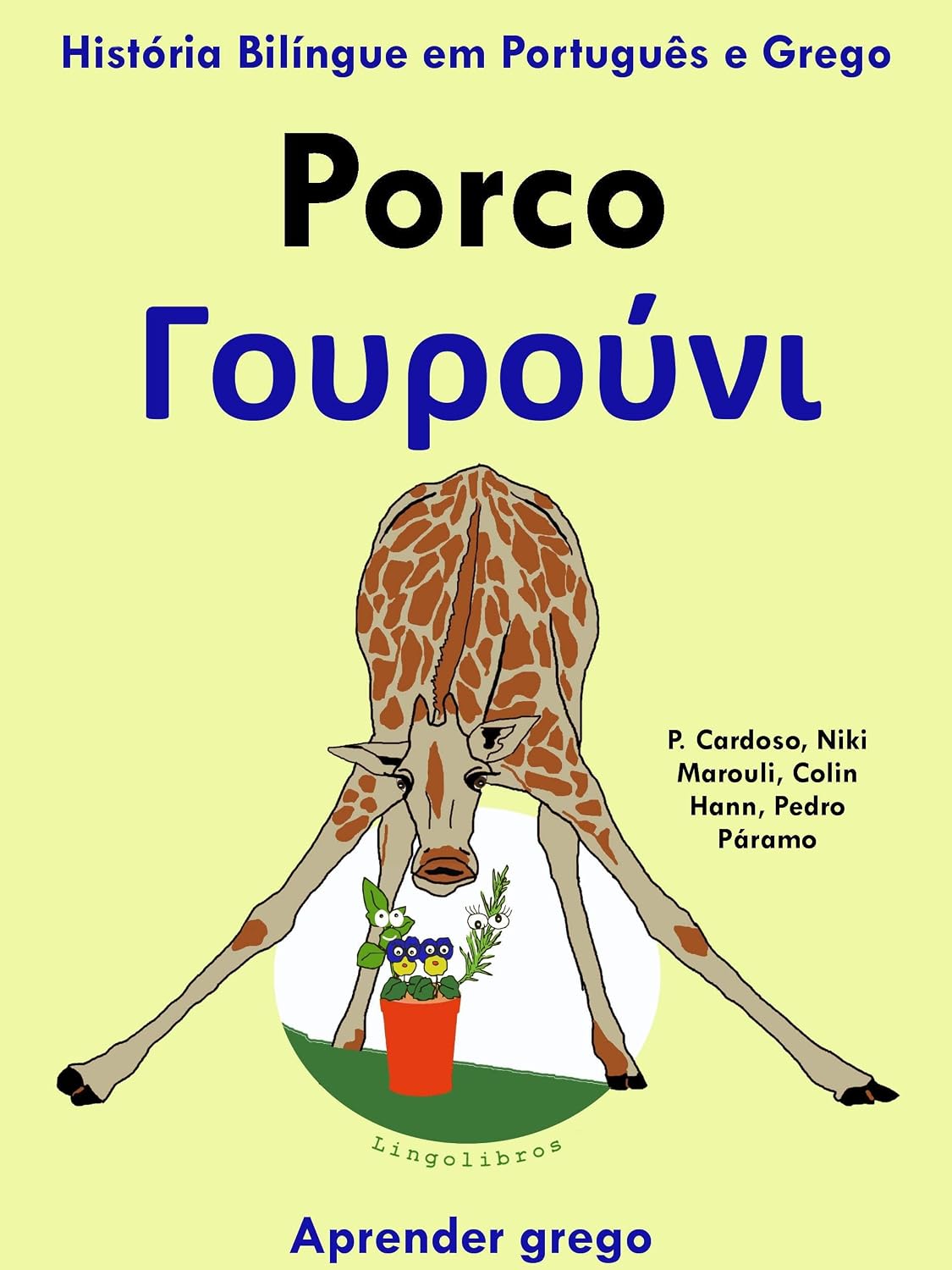 ler totalmente História Bilíngue em Português e Grego: Porco (Aprender Grego Livro 2)