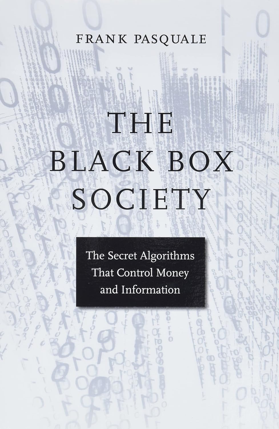 The Black Box Society: The Secret Algorithms That Control Money and Information baixar o livro de graça