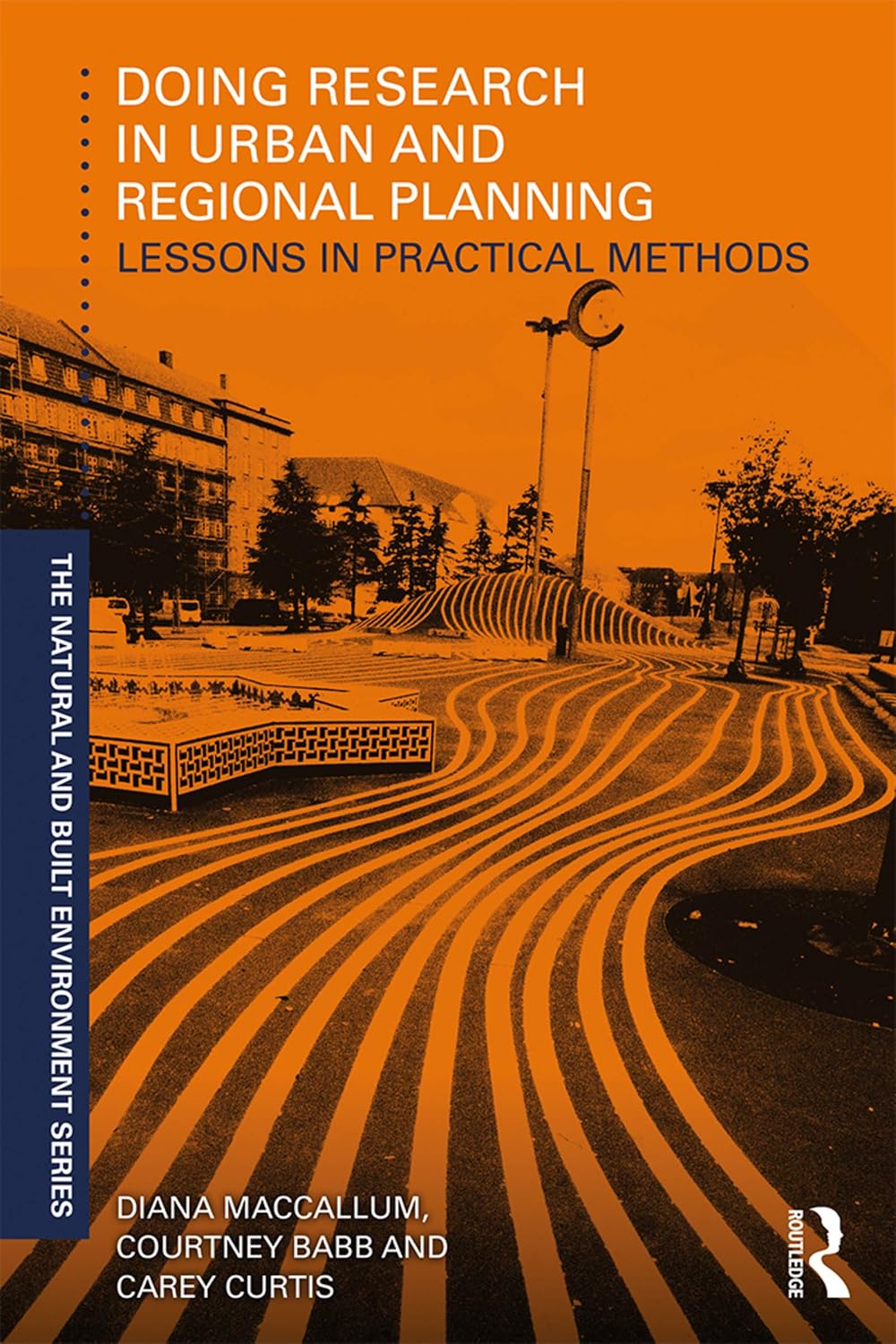 Doing Research in Urban and Regional Planning: Lessons in Practical Methods (Natural and Built Environment Series) (English Edition) baixar livro de graça