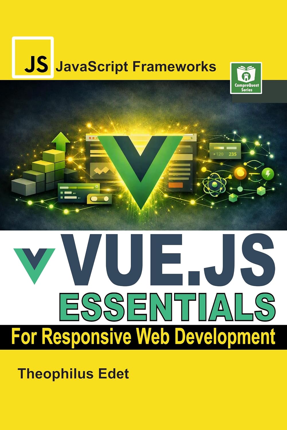 Vue.js Essentials: For Responsive Web Development (JavaScript Frameworks) (English Edition) baixar o livro de graça