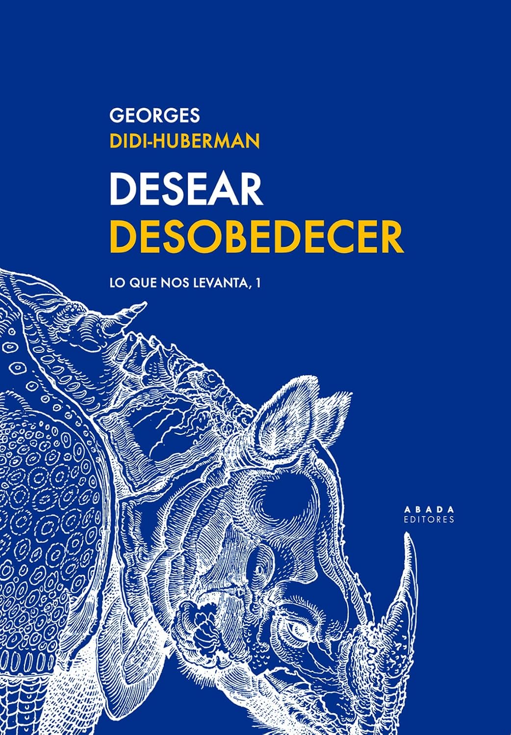 ler totalmente Desear Desobedecer: Lo que nos levanta, 1