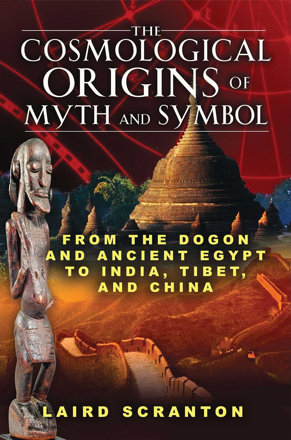 capítulo por capítulo baixar The Cosmological Origins of Myth and Symbol: From the Dogon and Ancient Egypt to India, Tibet, and China
