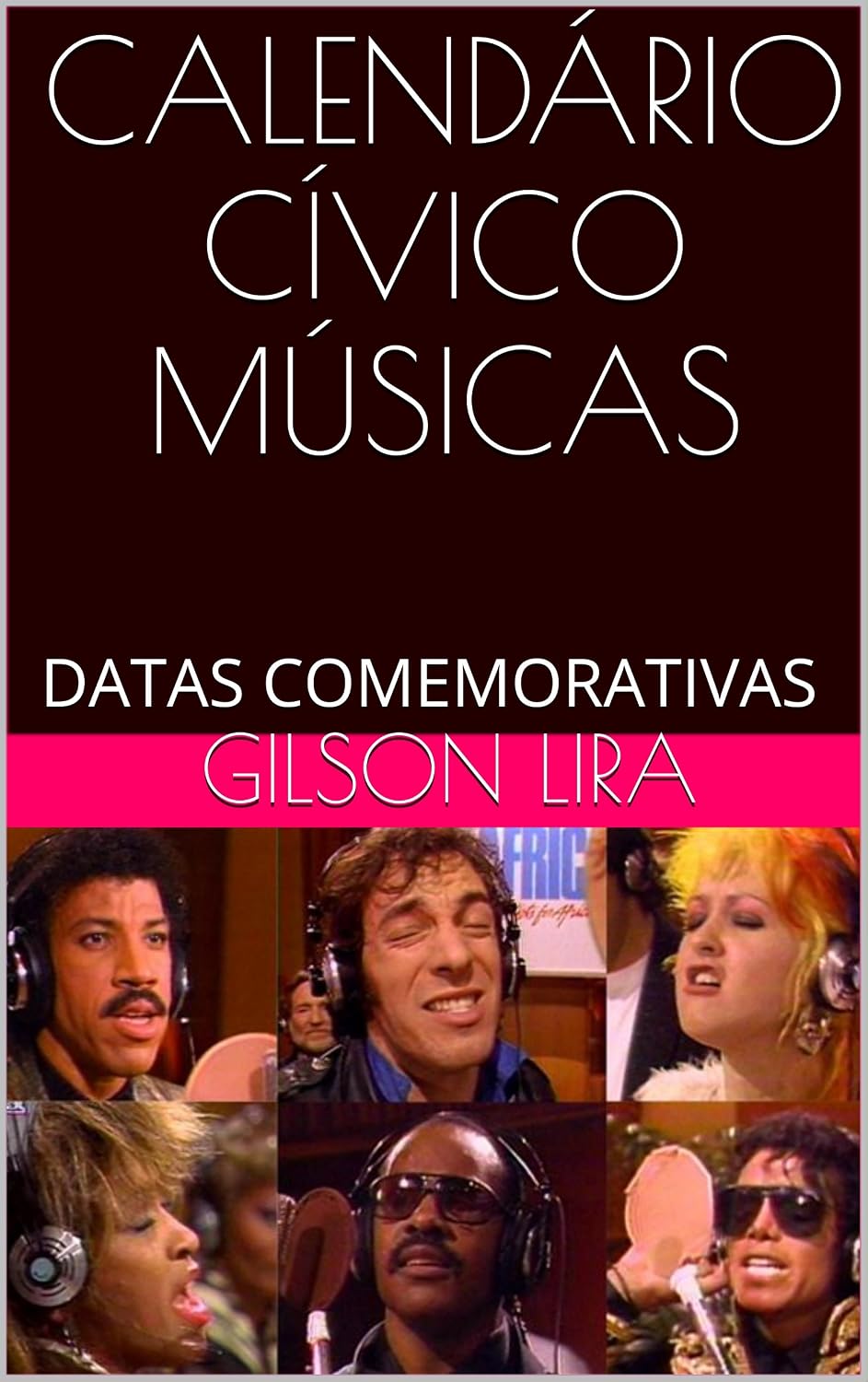ler totalmente CALENDÁRIO CÍVICO MÚSICAS: DATAS COMEMORATIVAS (CALENDÁRIO CÍVICO - MÚSICAS Livro 35)