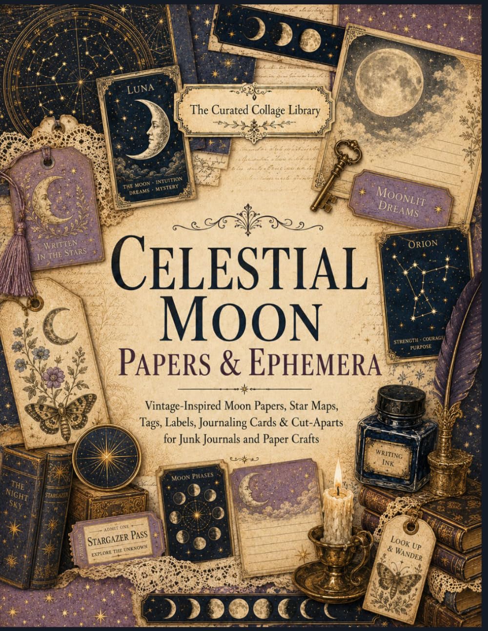 Celestial Moon Papers & Ephemera: Vintage-Inspired Lunar Phase, Star Maps, Tags, Labels, Journaling Cards & Fussy Cut Aparts for Junk Journals, Scrapbooks, Collage, and Paper Crafts baixar o livro de graça