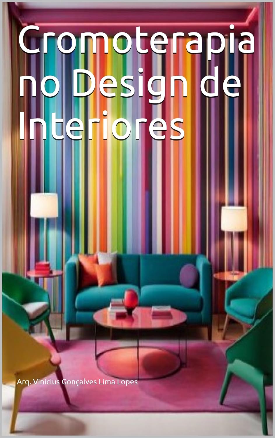 capítulo por capítulo baixar Cromoterapia no Design de Interiores