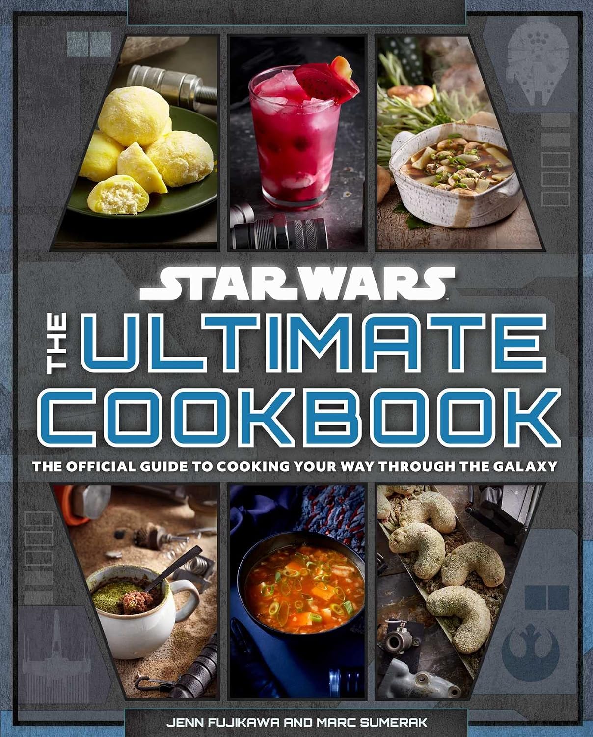 ler totalmente Star Wars: The Ultimate Cookbook: The Official Guide to Cooking Your Way Through the Galaxy