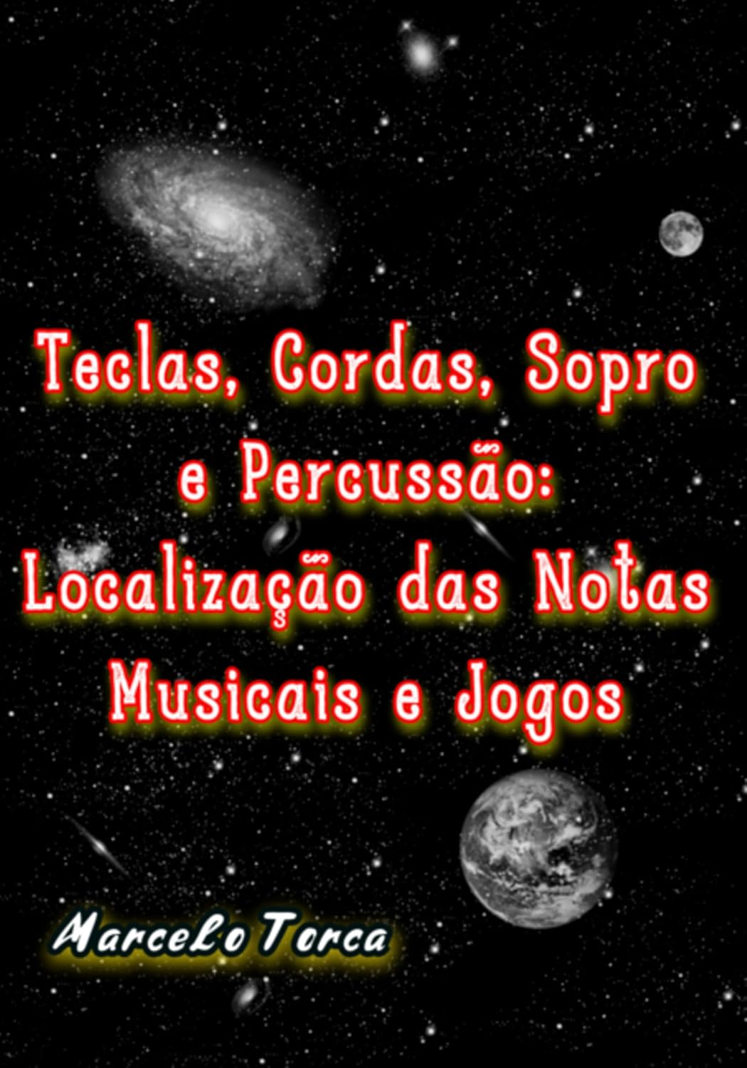 capítulo por capítulo baixar Teclas, Cordas Sopro E Percussão: Localização Das Notas Musicais E Jogos