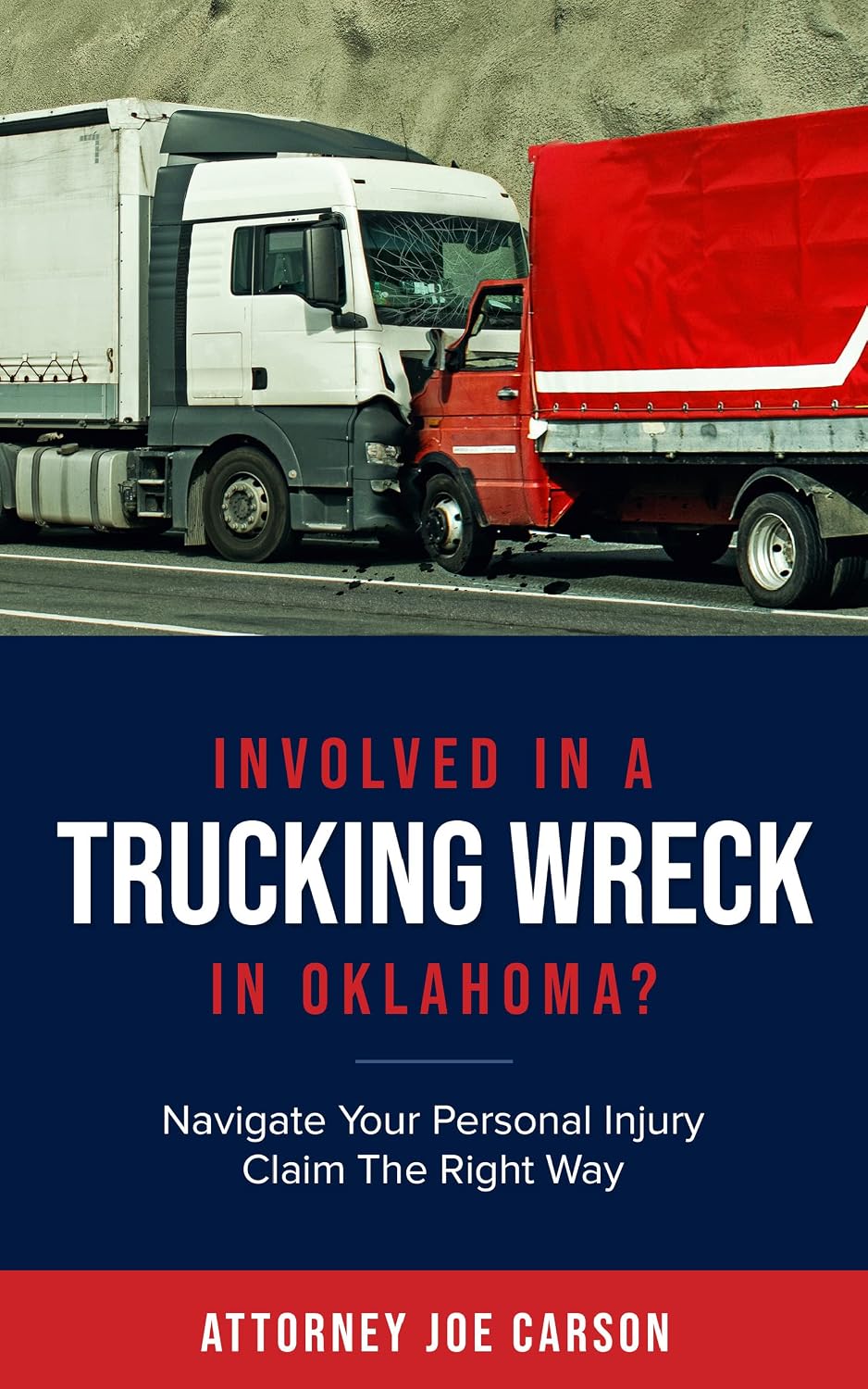Involved In A Trucking Wreck In Oklahoma?: Navigate Your Personal Injury Claim The Right Way (English Edition) baixar livro de graça